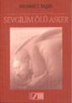 Sevgilim Ölü Asker Sevgilim Ölü Asker