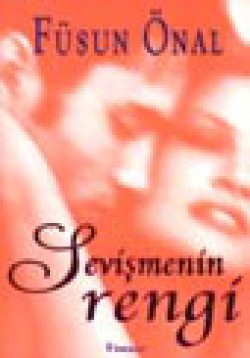 Sevişmenin Rengi Sevişmenin Rengi