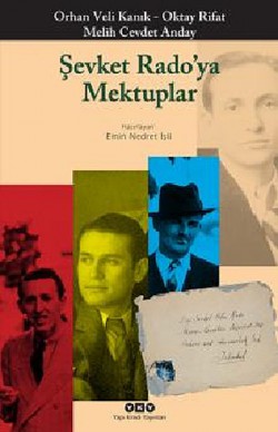 Şevket Rado'ya Mektuplar Şevket Rado'ya Mektuplar