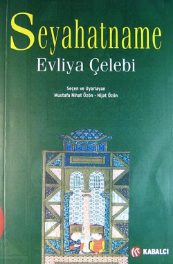 Seyahatname Evliya Çelebi Seyahatname Evliya Çelebi