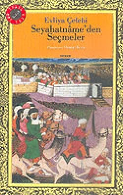Seyahatname'den Seçmeler Seyahatname'den Seçmeler