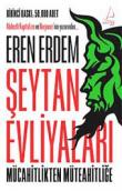 Şeytan Evliyaları Mücahitlikten Müteahitliğe
