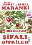 Şifalı Bitkiler Kozmik Bilim Işığında