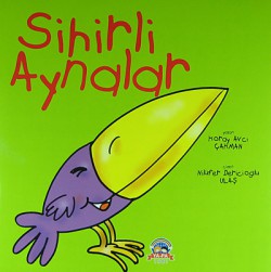 Sihirli Aynalar Sihirli Aynalar