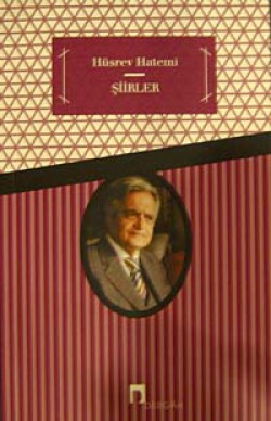 Şiirler / Hüsrev Hatemi Şiirler / Hüsrev Hatemi