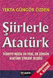 Şiirlerle Atatürk Atatürk Şiirleri Seçkisi