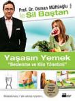 Sil Baştan Yaşasın Yemek Beslenme ve Kilo Yönetimi