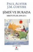 Şimdi ve Burada Mektuplar 2008-2011