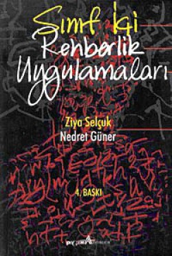 Sınıf İçi Rehberlik Uygulamaları Sınıf İçi Rehberlik Uygulamaları