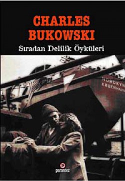 Sıradan Delilik Öyküleri Sıradan Delilik Öyküleri