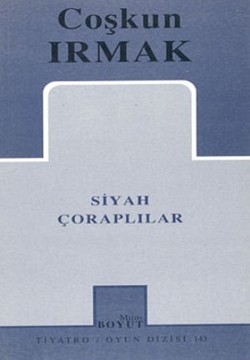 Siyah Çoraplılar Siyah Çoraplılar