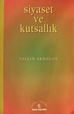 Siyaset Ve Kutsallık Siyaset Ve Kutsallık