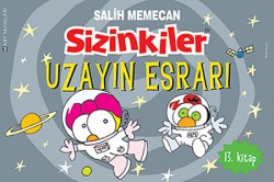 Sizinkiler 13. Kitap / Uzayın Esrarı Sizinkiler 13. Kitap / Uzayın Esrarı