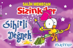 Sizinkiler 15. Kitap Sihirli Değnek Sizinkiler 15. Kitap Sihirli Değnek