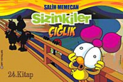 Sizinkiler 24. Kitap Çığlık Sizinkiler 24. Kitap Çığlık