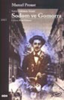 Sodom ve Gomorra / Kayıp Zamanın İzinde Sodom ve Gomorra / Kayıp Zamanın İzinde