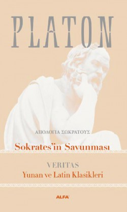 Sokrates'in Savunması / Yunan ve Latin Klasikleri Sokrates'in Savunması / Yunan ve Latin Klasikleri