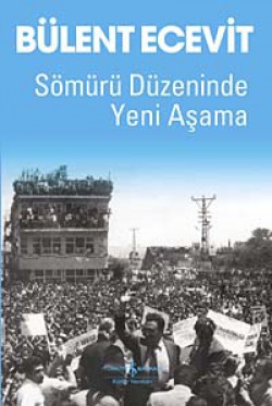 Sömürü Düzeninde Yeni Aşama Sömürü Düzeninde Yeni Aşama