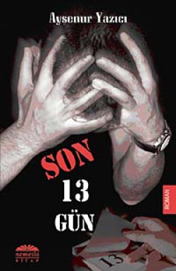 Son 13 Gün (Cep Boy)