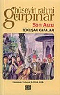 Son Arzu Tokuşan Kafalar Son Arzu Tokuşan Kafalar
