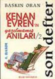 Son Defter - Kenan Evren'ın Yazılmamış Anıları  2