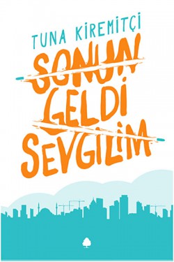 Sonun Geldi Sevgilim Sonun Geldi Sevgilim