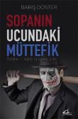 Sopanın Ucundaki Müttefik Türk-ABD İlişkileri
