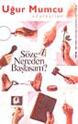 Söze Nereden Başlasam? Söze Nereden Başlasam?