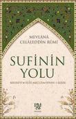 Sufinin Yolu Mesnevi - Yedi Meclis - Divan-ı Kebir