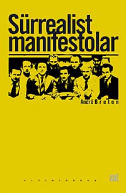Sürrealist Manifestolar Sürrealist Manifestolar