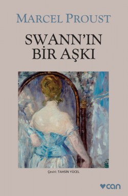 Swann'ın Bir Aşkı Swann'ın Bir Aşkı
