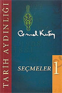 Tarih Aydınlığı Seçmeler 1 Tarih Aydınlığı Seçmeler 1