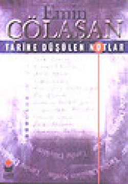 Tarihe Düşülen Notlar Tarihe Düşülen Notlar