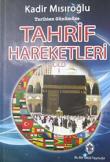Tarihten Günümüze Tahrif Hareketleri Cilt I