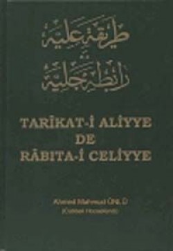 Tarikat-i Aliyye de Rabıta-i Celiyye Tarikat-i Aliyye de Rabıta-i Celiyye