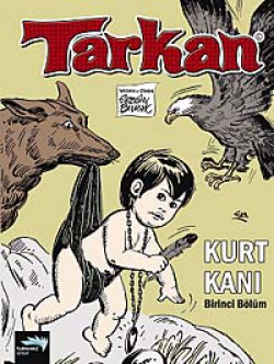 Tarkan-Kurt Kanı Birinci Bölüm Tarkan-Kurt Kanı Birinci Bölüm