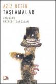 Taşlamalar Azizname - Hazret-i Dangalak