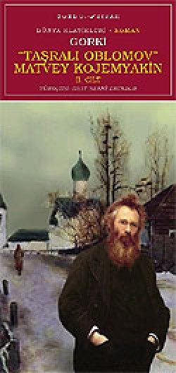 Taşralı Oblomov Matvey Kojemyakin Cilt 2 Taşralı Oblomov Matvey Kojemyakin Cilt 2