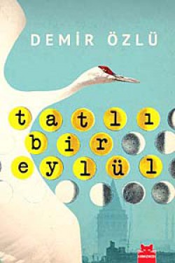 Tatlı Bir Eylül Tatlı Bir Eylül