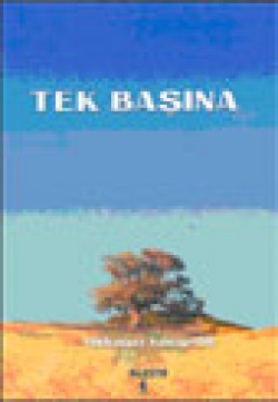 Tek Başına Tek Başına