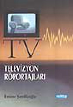 Televizyon Röportajları Televizyon Röportajları