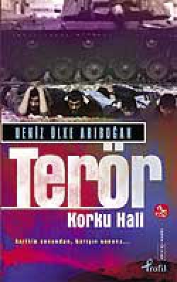 Terör / Korku Hali Terör / Korku Hali