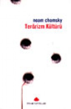 Terörizm Kültürü / A.B.D Terörü Terörizm Kültürü / A.B.D Terörü