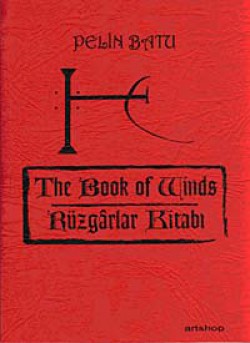 The Book of Winds Rüzgarlar Kitabı The Book of Winds Rüzgarlar Kitabı