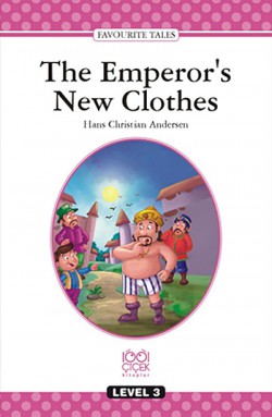 The Emperor's New Clothes / Level 3 The Emperor's New Clothes / Level 3