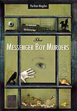 The Messenger Boy Murders The Messenger Boy Murders