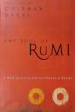The Soul of Rumi A New Collection of Ecstatic Poems