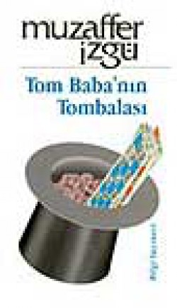 Tom Baba'nın Tombalası Tom Baba'nın Tombalası