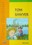 Tom Sawyer / Dünya Klasikleri