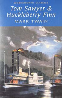 Tom Sawyer and Huckleberry Finn Tom Sawyer and Huckleberry Finn